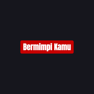 Bermimpi Kamu's cover