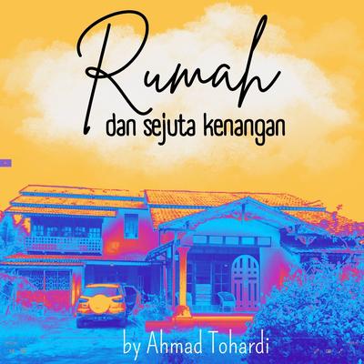 Rumah dan Sejuta Kenangan's cover