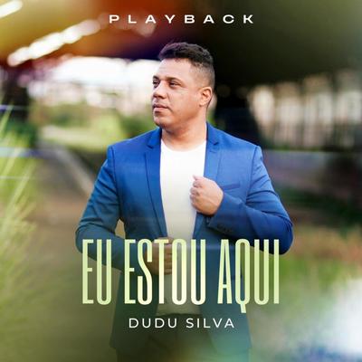 Eu Estou Aqui (Playback)'s cover