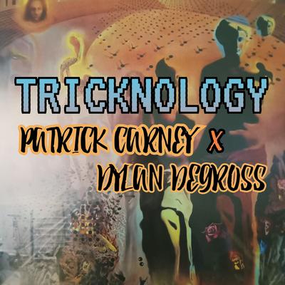 Tricknology's cover