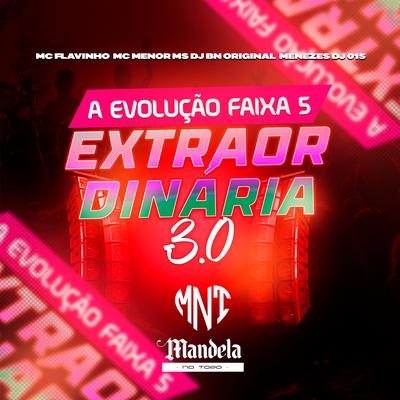 A Evolução Faixa 5 Extraordinária 3.0's cover