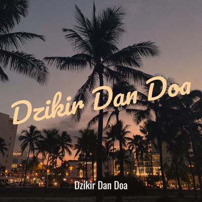 Dzikir Dan Doa's cover